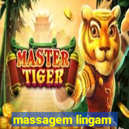 massagem lingam